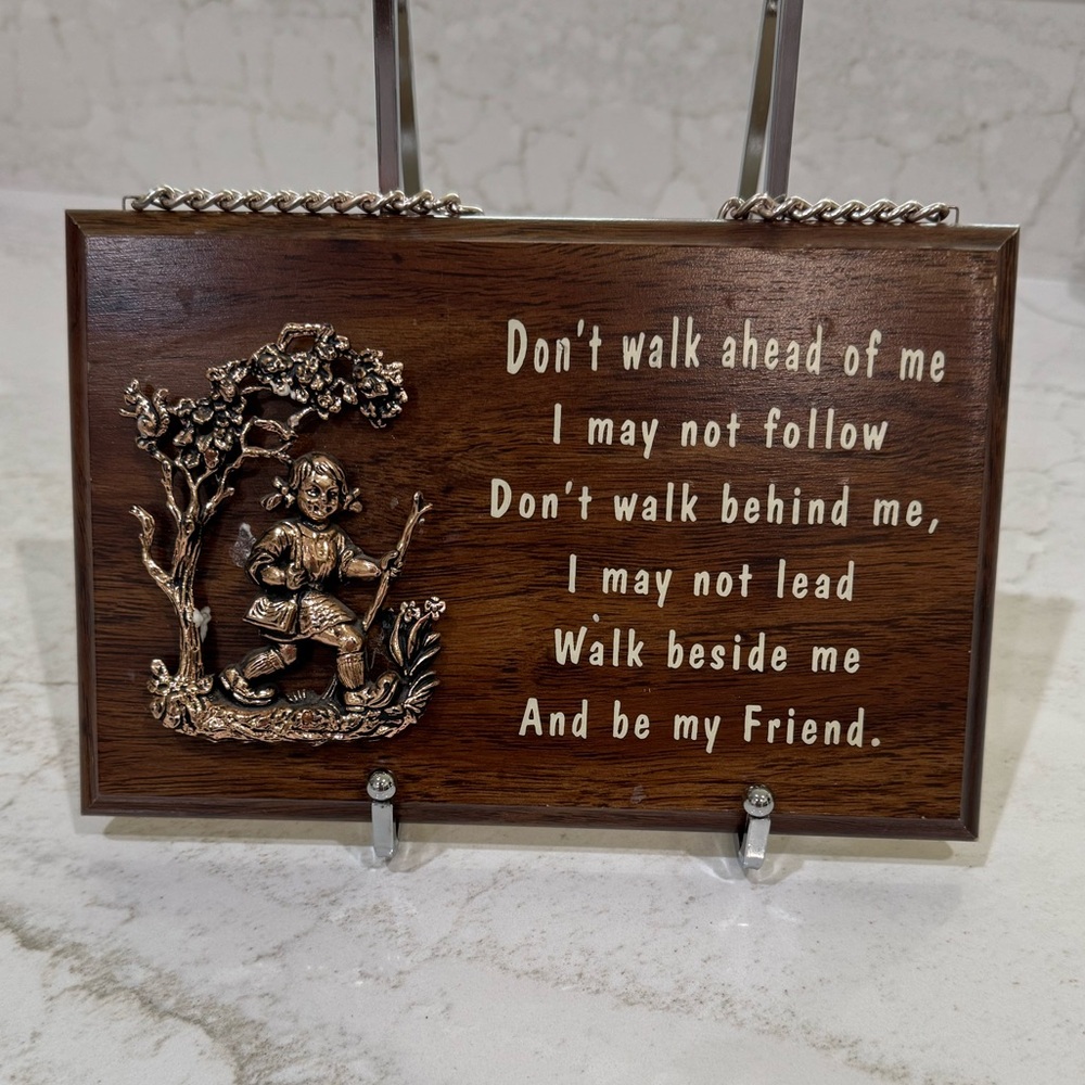 Vintage wooden and bronze friendship quote!